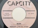 * FRENCHY ALL STARS Rock-A-Cha / Bush BOOGALOO MOD LATIN Capcity 45 HEAR