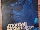 Montell Jordan - This Is How We do It   12