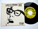 BUDDY HOLLY - LOVE IS STRANGE - CORAL PROMO NM 45 RPM RECORD