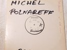 MICHEL POLNAREFF - LP - ECHANTILLON TEST PRESSING - COUCOU ME REVOILOU - 1978