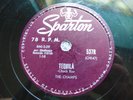 78 rpm Rock 'n' Roll THE CHAMPS  TEQUILA - TRAIN TO NOWHERE, on Sparton Label