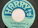 COLOURED RAISINS - No More Heartaches / SKINHEAD REGGAE 45 Harry J