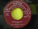 45  RARE 1951 GOSPEL PROMO GONNA SAIL AWAY/IS IT WELL WITH YOUR SOUL RCA 47-4202
