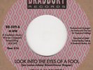 Johnny Bristol Look Into The Eyes Of A Fool Bradbury Soul Northern Motown