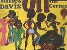 MILES DAVIS On the Corner LP VINYL Europe Columbia 2012 180g Audiophile Vinyl In
