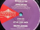 Northern Soul 45 Jackie Wilson-Because Of You/Walter Jackson-Let Me Come Back RE