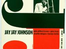 BLUE NOTE BN-1505 JAY JAY JOHNSON BROWN LEWIS MINGUS CLARKE 2022 LP