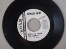 EDWARD SWINT : BULLETS FROM THE BOTTLE, THREE O'CLOCK IN VINYL 45 WASP VG 1-105