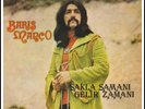 Baris Manco, Sakla Samani Gelir Zamani LP, New Vinyl