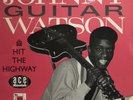 Johnny Guitar Watson-Hit The Highway ACE KLP-4006 1983  KENT TREASURE SER. NM A1