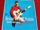 ORIGINAL SIGNIERT  Heinz Rudolf Kunze - Dein Ist Mein Ganzes Herz* Vinyl LP* Rar