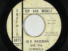 Doo-Wop 45 - Mr. Baseman & the Symbols - Rip Van Winkle - Graphic Arts - mp3