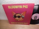 BLODWYN PIG 'AHEAD RINGS OUT' / ISLAND 1969 UK Lp Prog Rock, Gatefold