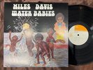 MILES DAVIS WATER BABIES COLUMBIA 25AP 314 STEREO JAPAN VINYL LP
