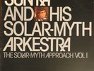 Sun Ra - The Solar-Myth Approach (Vol 1) LP - Affinity Spain 1981 Stereo AF-150