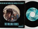 Rolling Stones Picture Sleeve 45 - Have You Seen Your Mother Baby - London - VG+