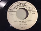 MR SAD HEAD-RCA 47-5230-HARD LUCK AND TRAVELING/I'M HIGH-RARE BLUES 45 PROMO M-