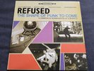 Refused - The Shape Of Punk To Come Vinyl LP - schwedische Pressung von 1998