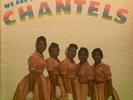 The Chantels We Are The Chantels RARE 1st Cover End 301 1958 VG-/VG-