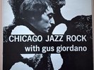 Thhe Johnny Friggo Sextet Chicago Jazz Rock with gus giordano Orion LP-118 Mono