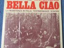 BELLA CIAO  LA RESISTENZA IN ITALIA  LP ORIG  ITA  DOCUMENTI DEL NOSTRO TEMPO