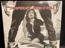 Desperate Rock N' Roll Volume 2 Import R&B Rockabilly Flame Records RARE Rocker