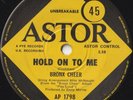 BRONX CHEER 45: HOLD ON TO ME b/w LATE DATE  AUSSIE  ASTOR 1798  NM & MINT  1972