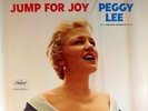 PEGGY LEE-JUMP FOR JOY-CAPITOL MONO LP, NELSON RIDDLE, ARRANGER