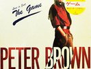 Peter Brown (2) - (Love Is Just) The Game / VG+ / 12