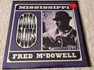 MISSISSIPPI FRED McDOWELL: 