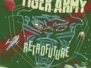 Tiger Army Retrofuture 