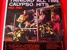Trinidad All Time Calypso Hits 1963-1964 LP ORIG 1964 Telco Mighty Sparrow+VINYL