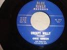 GRIZ GREEN - BLUE RIVER 45 RPM - CREEPY WILLY / JAM AT THE MORTUARY - RARE