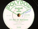 EDITH PIAF Les Gars Qui Marchaient /Celui Qui Savait POLYDOR 516.800 78T 30cm EX