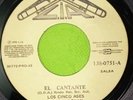 LOS CINCO ASES - EL CANTANTE (Hector Lavoe ) SALSA ECUADOR 45rpm 1978