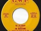 The Hesitations - Yes, I'm Ready / Is This The Way To Treat A Girl GWP RARE Soul