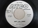 ROCK N ROLL THE BEATLES  ( AIN'T SHE SWEET / NOBODY'S CHILD ) on ATCO # 6308