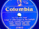 Columbia #2738-D: Rudy Vallee Or.-Linger A Little Longer/A Jug Of Wine E+ clean