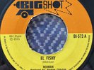 HERMAN El Fishy LLOYD CHARMERS In The Spirit BIG SHOT BI573 1971 45RPM SINGLE EX