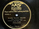 BLUES: LUCILLE HEGAMIN & HER BLUE FLAME SYNCOPATORS - ‘WANG WANG BLUES’ ARTO 78