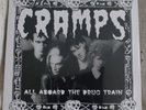The Cramps - All Aboard The Drug Train Live 1980 LP