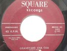 Rare 50's Horror Novelty / Rockabilly 45 - The Three D's - Graveyard Cha Cha