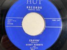 Hut 881 Bobby Roberts w/ Bad Habits - Cravin' / Hop Skip & Jump, 7