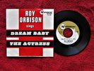 ROY ORBISON   DREAM BABY    1962 45 AND PICTURE SLEEVE
