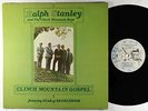 Ralph Stanley & the Clinch Mountain Boys - Clinch Mountain Gospel LP - Rebel VG+