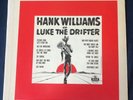 HANK WILLIAMS as LUKE THE DRIFTER Original 1955 MICROGROOVE LP MGM E3267 EX/NM