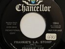 FRANKIE LUV Frankie’s L.A. Stomp CHANCELLOR 45 mod garage soul VG++ 7