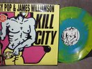 IGGY POP & JAMES WILLIAMSON - Kill City 12