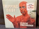 TRIPPING DAISY   I AM AN ELASTIC FIRECRACKER LP   ISLAND 314-524-112-1   SEALED