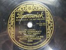 Guy Lombardo & Royal Canadians - BRUNSWICK 6390- Pu-Leeze  Mister Hemingway